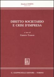 Diritto societario e crisi d'impresa