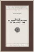 I giudici del consiglio superiore della magistratura