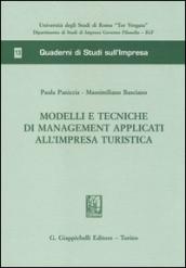 Modelli e tecniche di management applicati all'impresa turistica