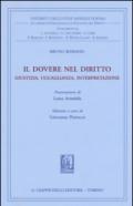 Il dovere nel diritto. Giustizia uguaglianza interpretazione