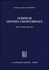 Lezioni di giustizia costituzionale