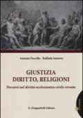 Giustizia, diritto, religioni. Percorsi nel diritto ecclesiastico civile. Con aggiornamento online