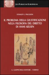 Il problema della giustificazione nella filosofia del diritto di Hans Kelsen