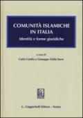 Comunità islamiche in Italia. Identità e forme giuridiche