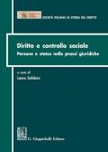 Diritto e controllo sociale. Persone e status nelle prassi giuridiche