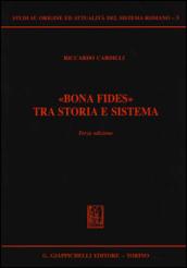 «Bona fides» tra storia e sistema