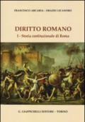 Diritto romano. 1.Storia costituzionale di Roma