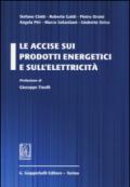 Le accise sui prodotti energetici e sull'elettricità