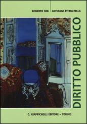 Diritto pubblico. Percorso 1: Organizzazione dei poteri pubblici-Percorso 2: Atti pubblici e tutela dei diritti. Con aggiornamento online