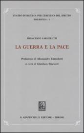 La guerra e la pace