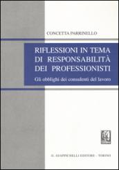 Riflessioni in tema di responsabilità dei professionisti. Gli obblighi dei consulenti del lavoro