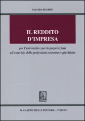 Il reddito d'impresa per l'università e per la preparazione all'esercizio delle professioni economico-giuridiche