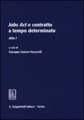 Jobs act e contratto a tempo determinato. Atto 1°