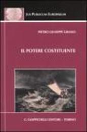 Il potere costituente e le antinomie del diritto costituzionale