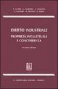 Diritto industriale. Proprietà intellettuale e concorrenza