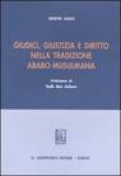 Giudici, giustizia e diritto nella tradizione arabo-musulmana