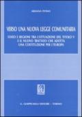Verso una nuova legge comunitaria. Stato e regioni tra l'attuazione del titolo V e il nuovo trattato che adotta una Costituzione per l'Europa