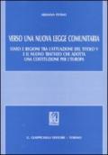 Verso una nuova legge comunitaria. Stato e regioni tra l'attuazione del titolo V e il nuovo trattato che adotta una Costituzione per l'Europa