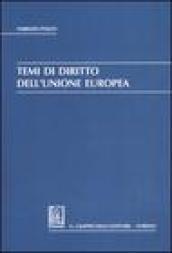 Temi di diritto dell'Unione Europea