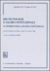 Bio-tecnologie e valori costituzionali. Il contributo della giustizia costituzionale. Atti del seminario (Parma, 19 marzo 2004)