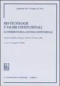 Bio-tecnologie e valori costituzionali. Il contributo della giustizia costituzionale. Atti del seminario (Parma, 19 marzo 2004)