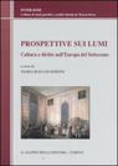 Prospettive sui lumi. Cultura e diritto nell'Europa del Settecento