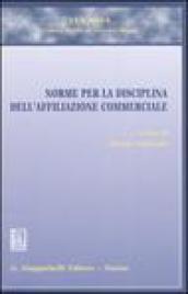 Norme per la disciplina dell'affiliazione commerciale