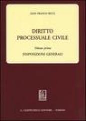 Diritto processuale civile. 1.Disposizioni generali