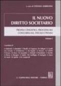 Il nuovo diritto societario. Profili civilistici, processuali concorsuali, fiscali e penali. 1.