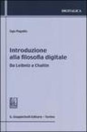 Introduzione alla filosofia digitale. Da Leibniz a Chaitin