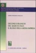 Declino e rilancio del made in Italy. Il ruolo della media impresa