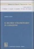 Il ricorso straordinario in Cassazione