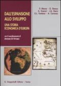 Dall'espansione allo sviluppo. Una storia economica d'Europa