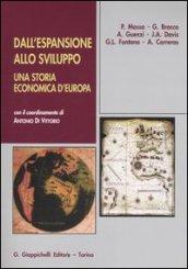 Dall'espansione allo sviluppo. Una storia economica d'Europa