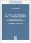 La tutela previdenziale del lavoro discontinuo. Problemi e prospettive del sistema di protezione sociale