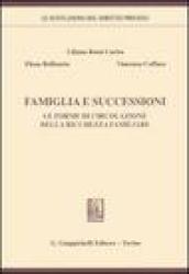 Famiglia e successioni. Le forme di circolazione della ricchezza familiare