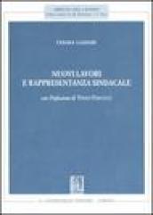 Nuovi lavori e rappresentanza sindacale