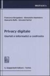 Privacy digitale. Giuristi e informatici a confronto