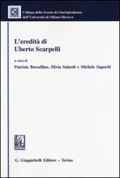 L'eredità di Uberto Scarpelli