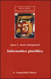 Informatica giuridica. Appunti e materiali ad uso di lezioni