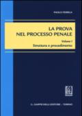 La prova nel processo penale. 1: Struttura e procedimento