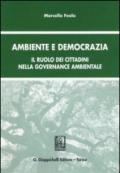 Ambiente e democrazia. Il ruolo dei cittadini nella governance ambientale