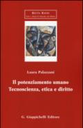 Il potenziamento umano. Tecnoscienza, etica e diritto