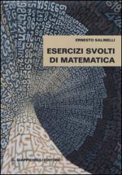 Esercizi svolti di matematica