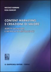 Content marketing e creazione di valore. Aspetti definitori e metriche di misurazione