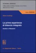 Le prime esperienze di bilancio integrato. Analisi e riflessioni