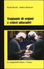 Trapianto di organi e criteri allocativi