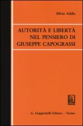 Autorità e libertà nel pensiero di Giuseppe Capograssi