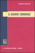 Il danno criminale