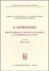 Il matrimonio. Diritto ebraico, canonico e islamico: un commento alle fonti